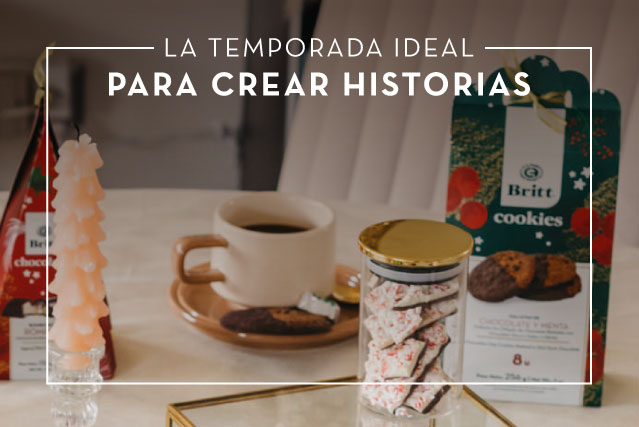 CAFÉ BRITT: LA TEMPORADA IDEAL PARA CREAR HISTORIAS